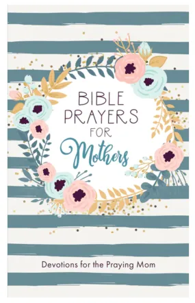 Bible Prayers for Mothers