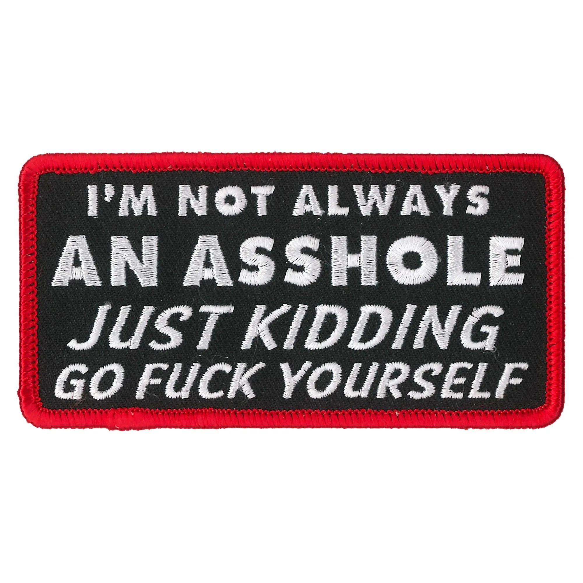 I'm Not Always an Asshole